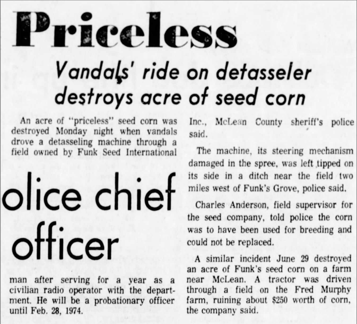 Vandals' ride on detasseler destroys acre of seed corn